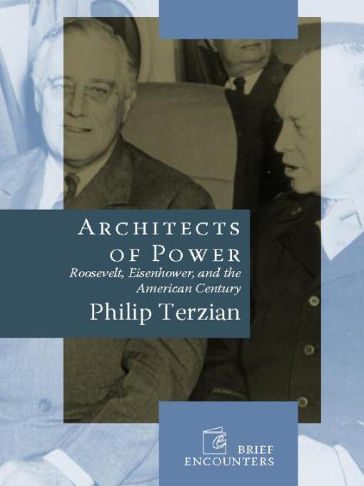 Title details for Architects of Power by Philip Terzian - Available